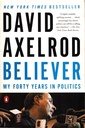 Believer: My Forty Years in Politics