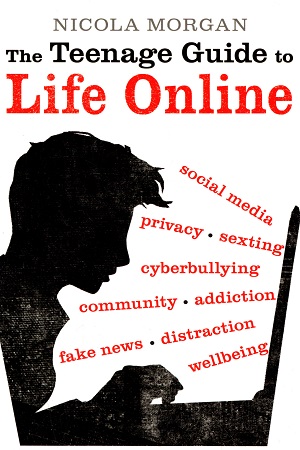 [9781406377903] The Teenage Guide to Life Onlne