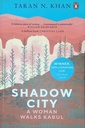 Shadow City: A Woman Walks Kabul