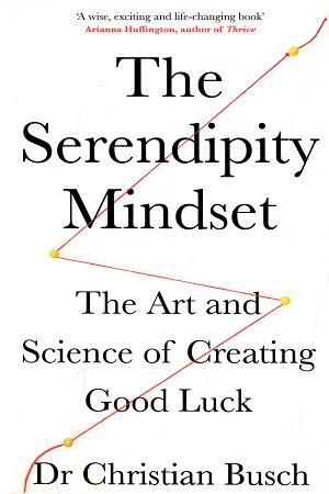 [55006000000017] The Serendipity Mindset