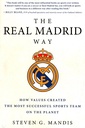 The Real Madrid Way