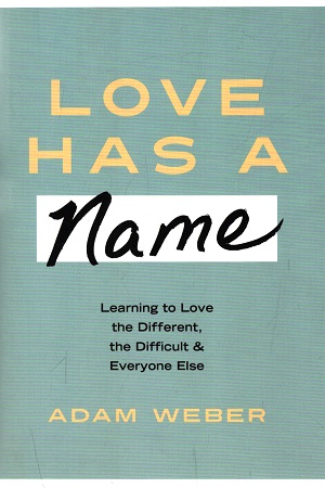 [9781601429476] Love Has A Name