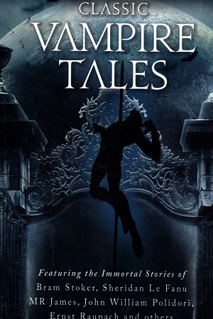 [9788184959215] Classic Vampire Tales