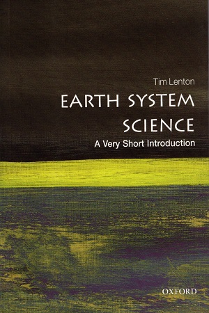[9780198718871] A Very Short Introduction : Earth System Science