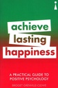 Achieve Lasting Happiness