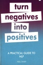 Turn Negatives Into Positives