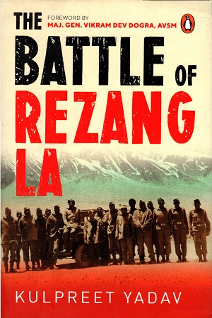 [9780143452058] The Battle Of Rezang La