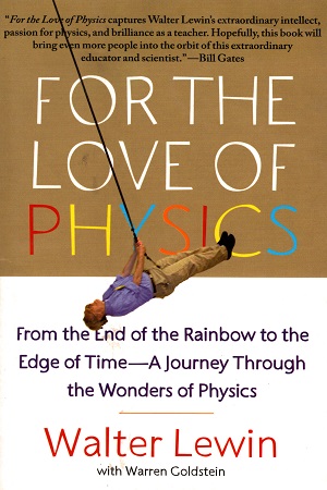 [9781451607130] For The Love Of Physics