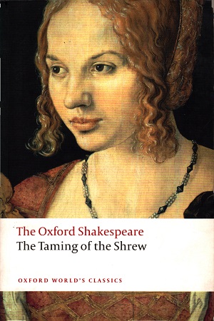 [9780199536528] The Taming Of The Shrew