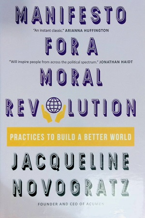 [9789389104455] A Manifesto for a Moral Revolution: Practices to Build a Better World