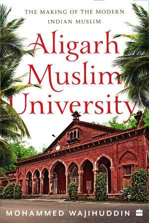 [9789354893315] Aligarh Muslim University