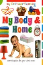 MY BODY & HOME