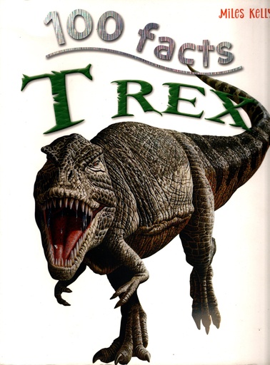 [9781848101715] 100 FACTS TREX