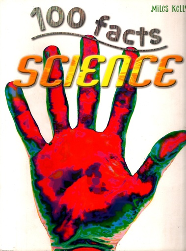 [9781848106277] 100 FACTS SCIENCE