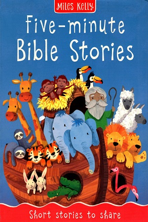 [97817866178718] Five Minute Bible Stories