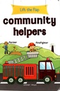 Lift The Flap : Community Helpers