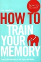 How To Train Your Memory