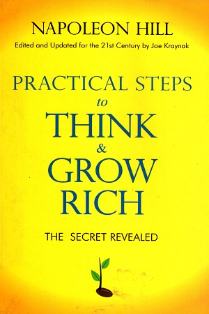 [9788183227339] Practical Steps To Think & Grow Rich