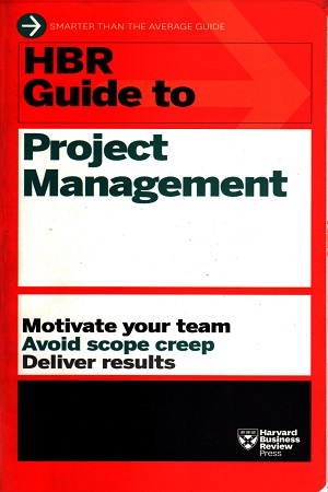 [9781422187296] HBR Guide To Project Management
