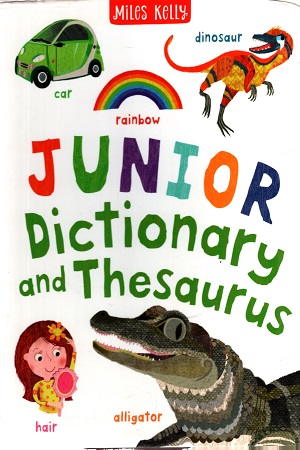 [9781786178602] JUNIOR Dictionary and Thesaurus