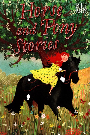 [9781786173171] Horse and Pony Stories