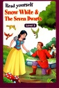 READ YOURSELF SNOW WHITE & THE SEVEN DEARFS LEVEL 3