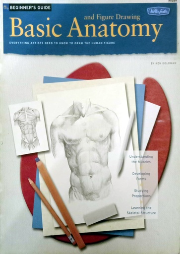 [9781560109471] Beginner's Guide: Basic Anatomy and Figure Drawing