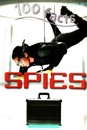 [9781786173027] 100 Facts - Spies