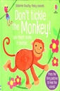 Don't Tickle The Monkey