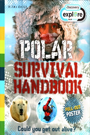 [9781848108783] Polar Survival Handbook