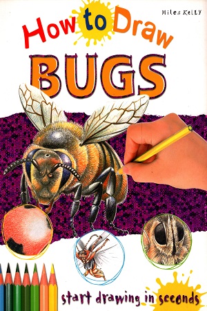[9781782099123] How To Draw Bugs