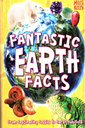 [9781786173348] Fantastic Earth Facts