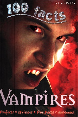 [9781848104754] 100 Facts - Vampires