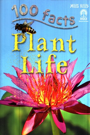 [9781848106154] 100 Facts - Plant Life