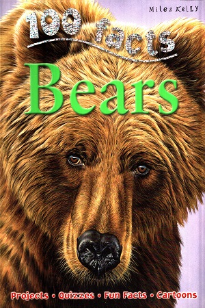 [9781848102309] 100 Facts - Bears
