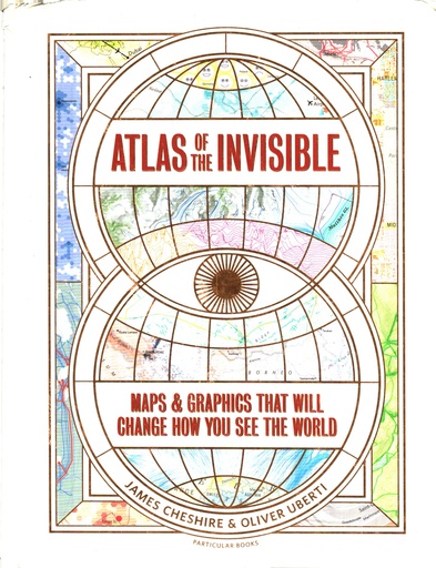 [9781846149719] Atlas Of The Invisible