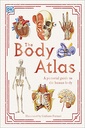 The Body Atlas: A Pictorial Guide to the Human Body