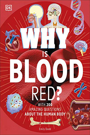 [9780241461419] Why Is Blood Red?