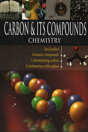 [9788131912539] Carbon and Its Compounds