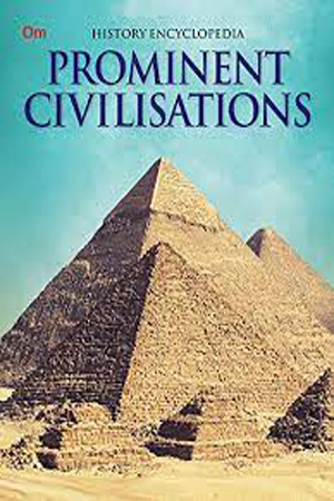 [9789386316745] Prominent Civilisations