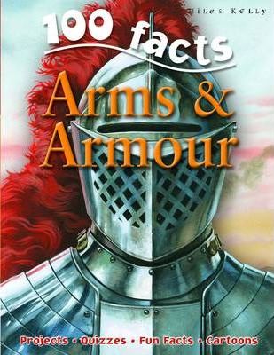 [9781848101043] 100 Facts Arms & Armour