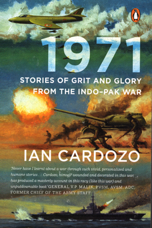 [9780143454557] 1971: Stories of Grit and Glory from the Indo-Pak War