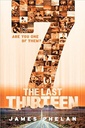 The Last Thirteen