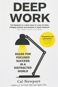 Deep Work: Rules for Focused Success in a Distracted World