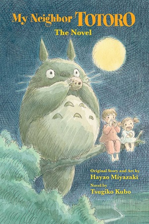 [9781421561202] My Neighbor Totoro: The Novel