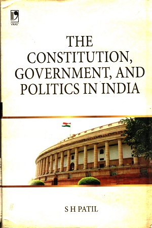 [9789325994119] The Constitution, Government, And Politics In India