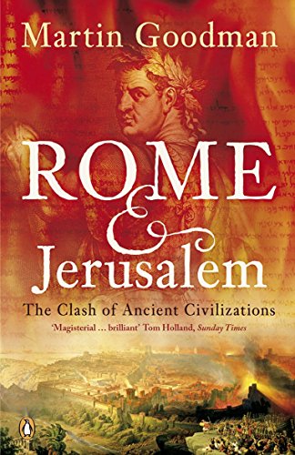 [9780140291278] Rome and Jerusalem: The Clash of Ancient Civilizations