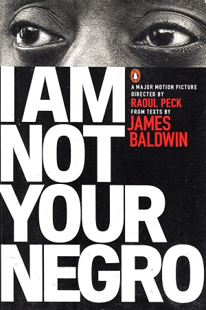 [9780141986678] I Am Not Your Negro