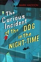 The Curious Incident of the Dog in the Night-time: Vintage Children's Classics