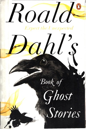 [9780241955710] Roald Dahl's Book of Ghost Stories